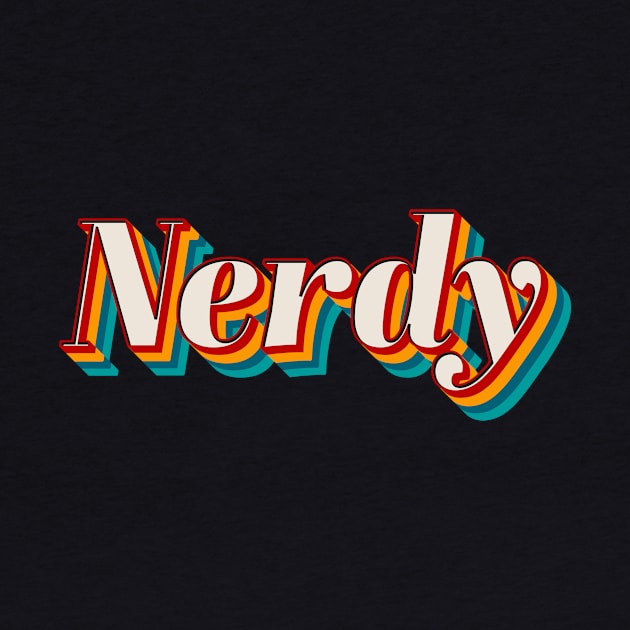 Nerdy by n23tees